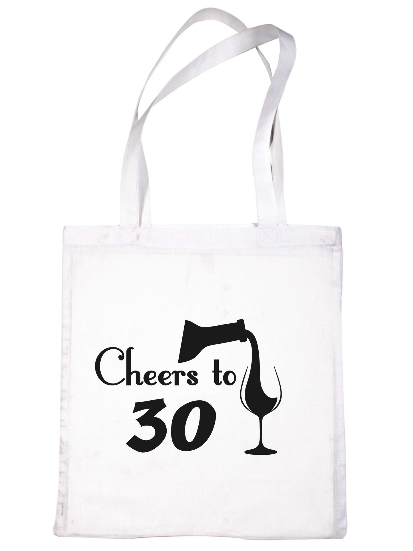 Cheers to Being 30 Birthday Gift For 30 Year Old Reusable Shopping Tote Bag