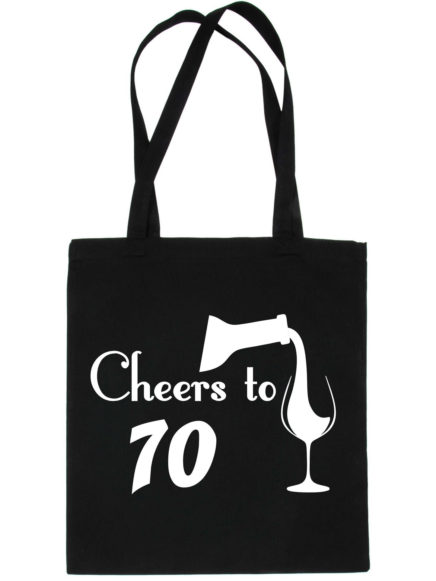 Cheers to Being 70 Birthday Gift For 70 Year Old Reusable Shopping Tote Bag