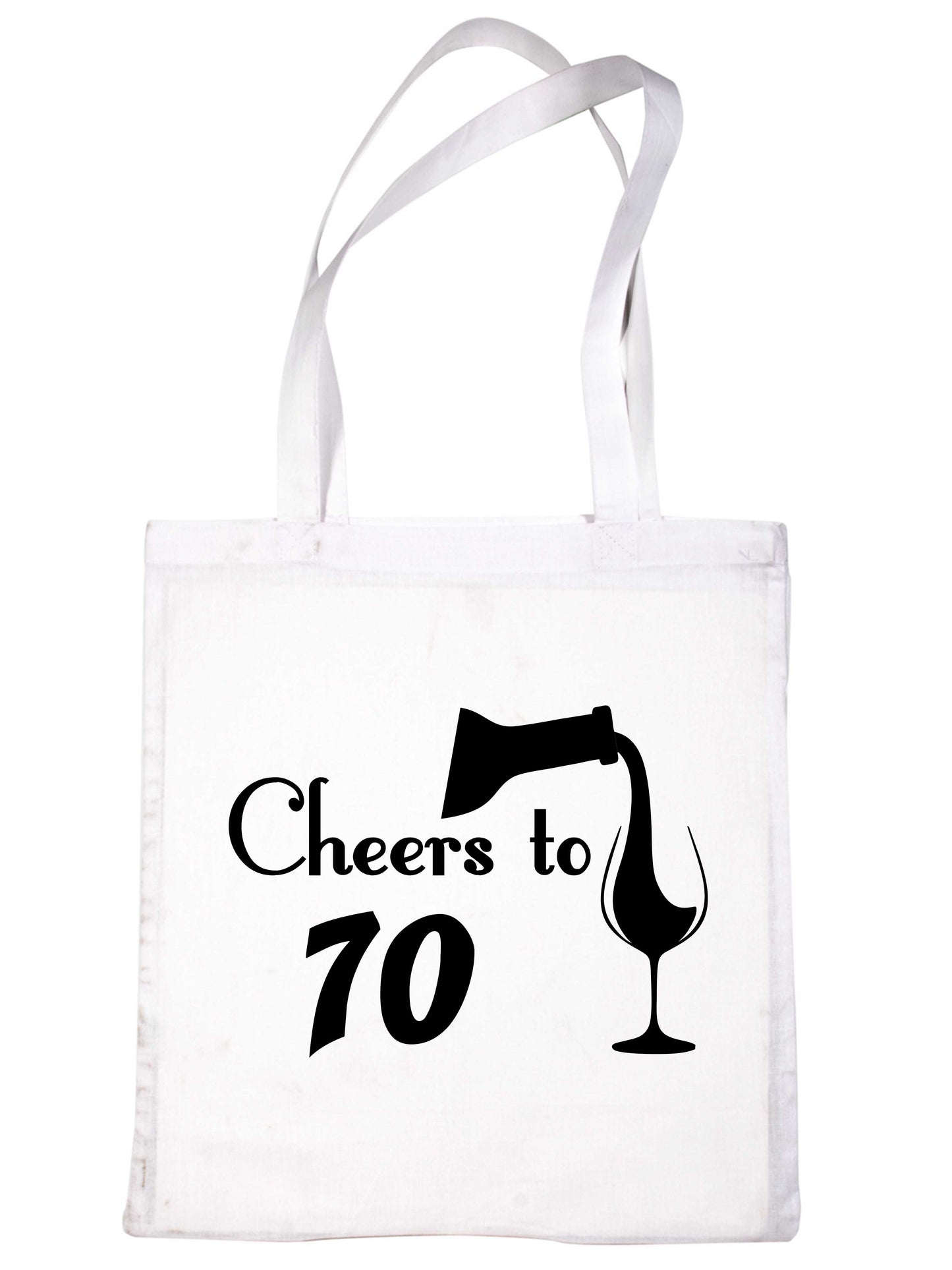 Cheers to Being 70 Birthday Gift For 70 Year Old Reusable Shopping Tote Bag