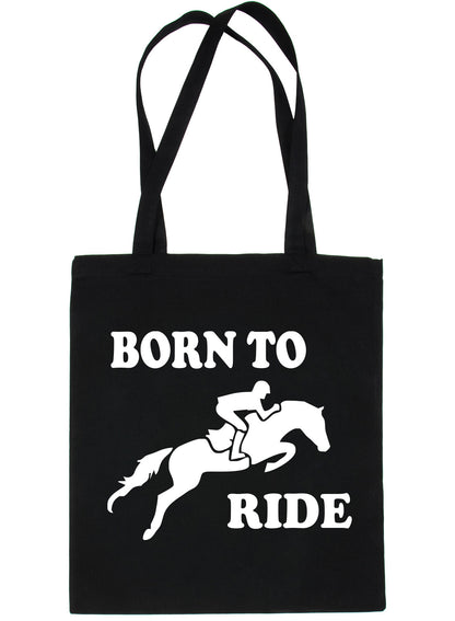 Born To Ride Horse Riding Ponies Shopping Tote Bag Ladies Gift