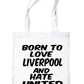 Born To Love Liverpool Football Shopping Tote Bag Ladies Gift