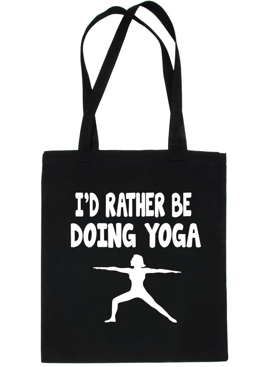 I'd Rather Be Doing Yoga Workout Pilates Shopping Tote Bag Ladies Gift