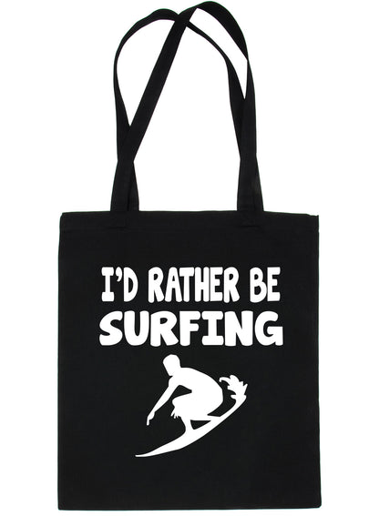 I'd Rather Be Surfing Surfer Shopping Tote Bag Ladies Gift