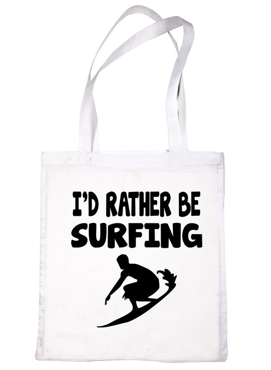 I'd Rather Be Surfing Surfer Shopping Tote Bag Ladies Gift