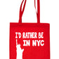 I'd Rather Be In New York NYC Shopping Tote Bag Ladies Gift