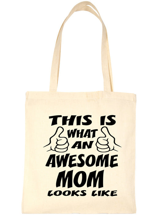 This Is What Awesome Mom Looks Like Shopping Tote Bag Ladies Gift