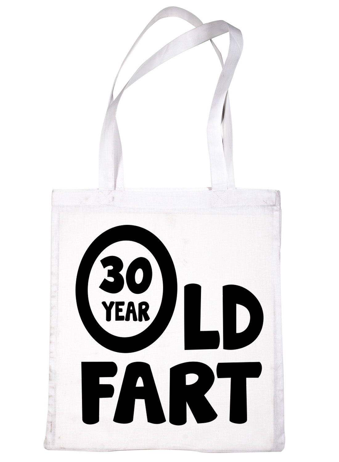 30 Year Old Fart Birthday Funny Shopping Tote Bag Ladies Gift