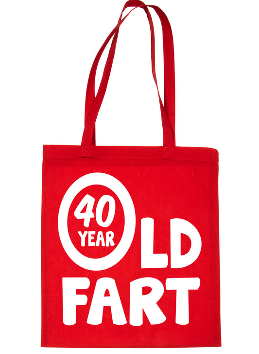 40 Year Old Fart Birthday Funny Shopping Tote Bag Ladies Gift