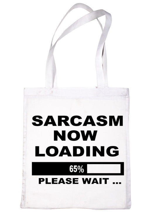 Sarcasm Loading Funny Shopping Tote Bag For Life Ladies Gift