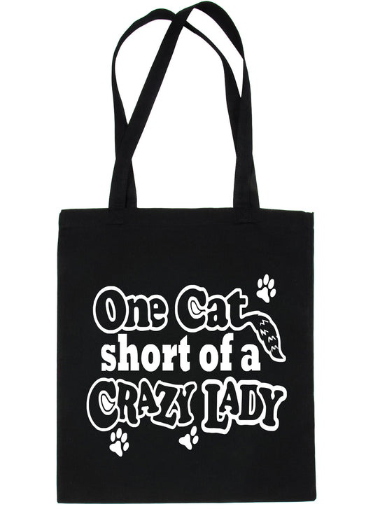 One Cat Short Crazy Lady Funny Shopping Tote Bag For Life Ladies Gift