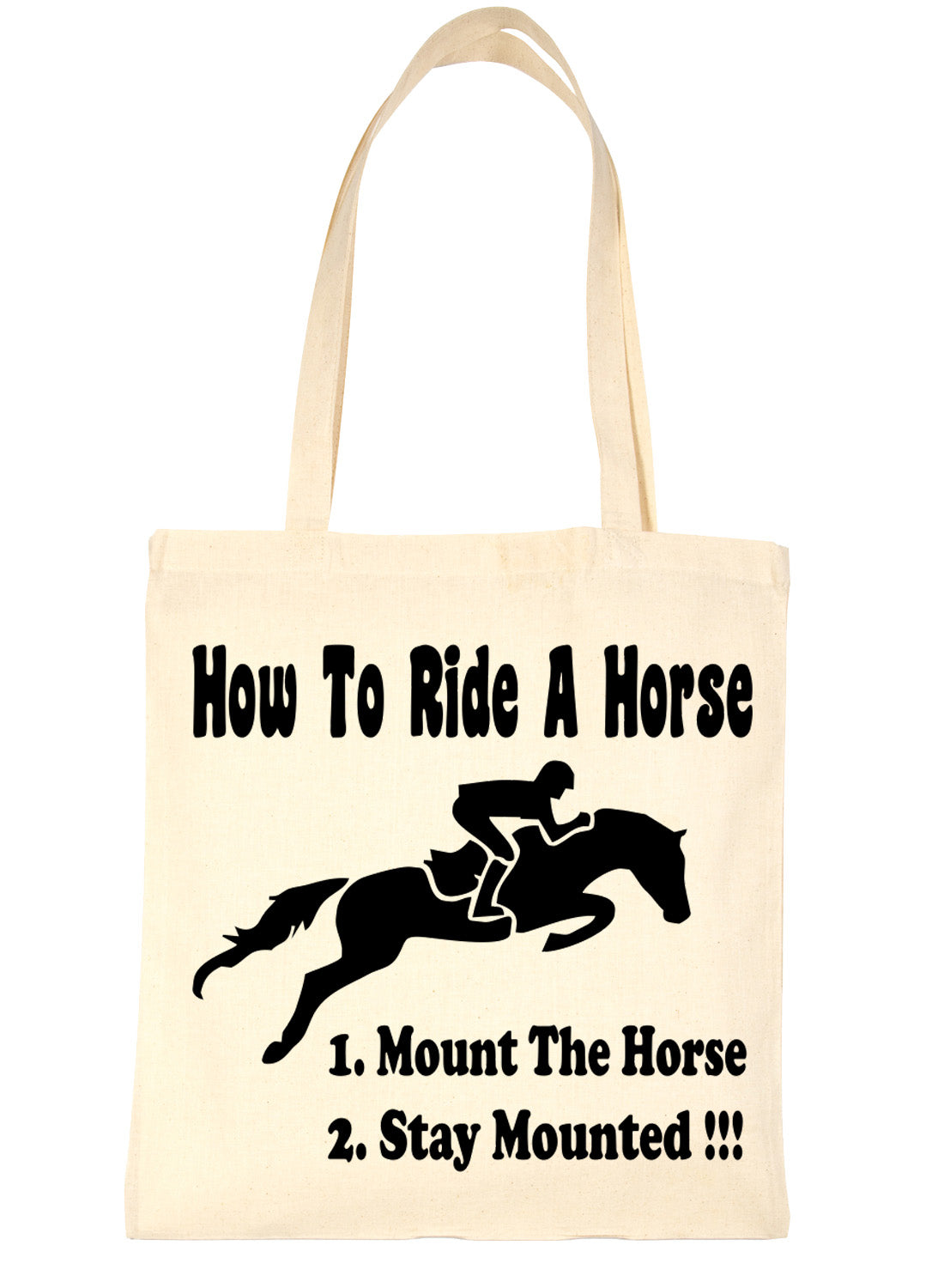 How To Ride A Horse Funny Shopping Tote Bag For Life Ladies Gift