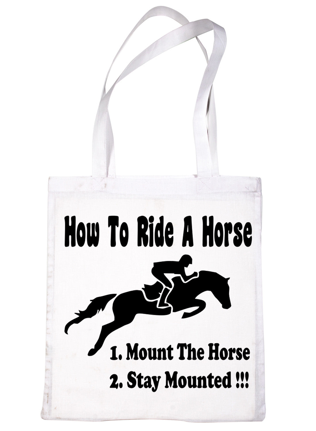 How To Ride A Horse Funny Shopping Tote Bag For Life Ladies Gift