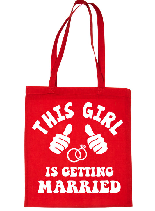 This Girl Is Getting Married Wedding Hen Party Shopping Tote Bag For Life