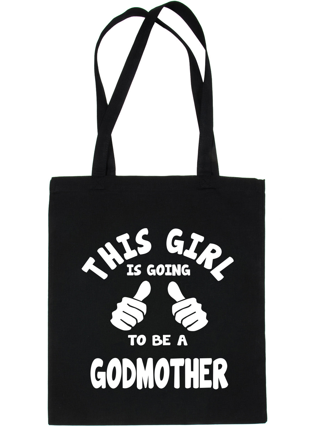 This Girl Is Going To Be a Godmother Christening Shopping Tote Bag For Life