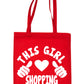 This Girl Loves Her Shopping Tote Bag For Life