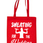 Sweating For The Wedding Hen Party Shopping Tote Bag For Life