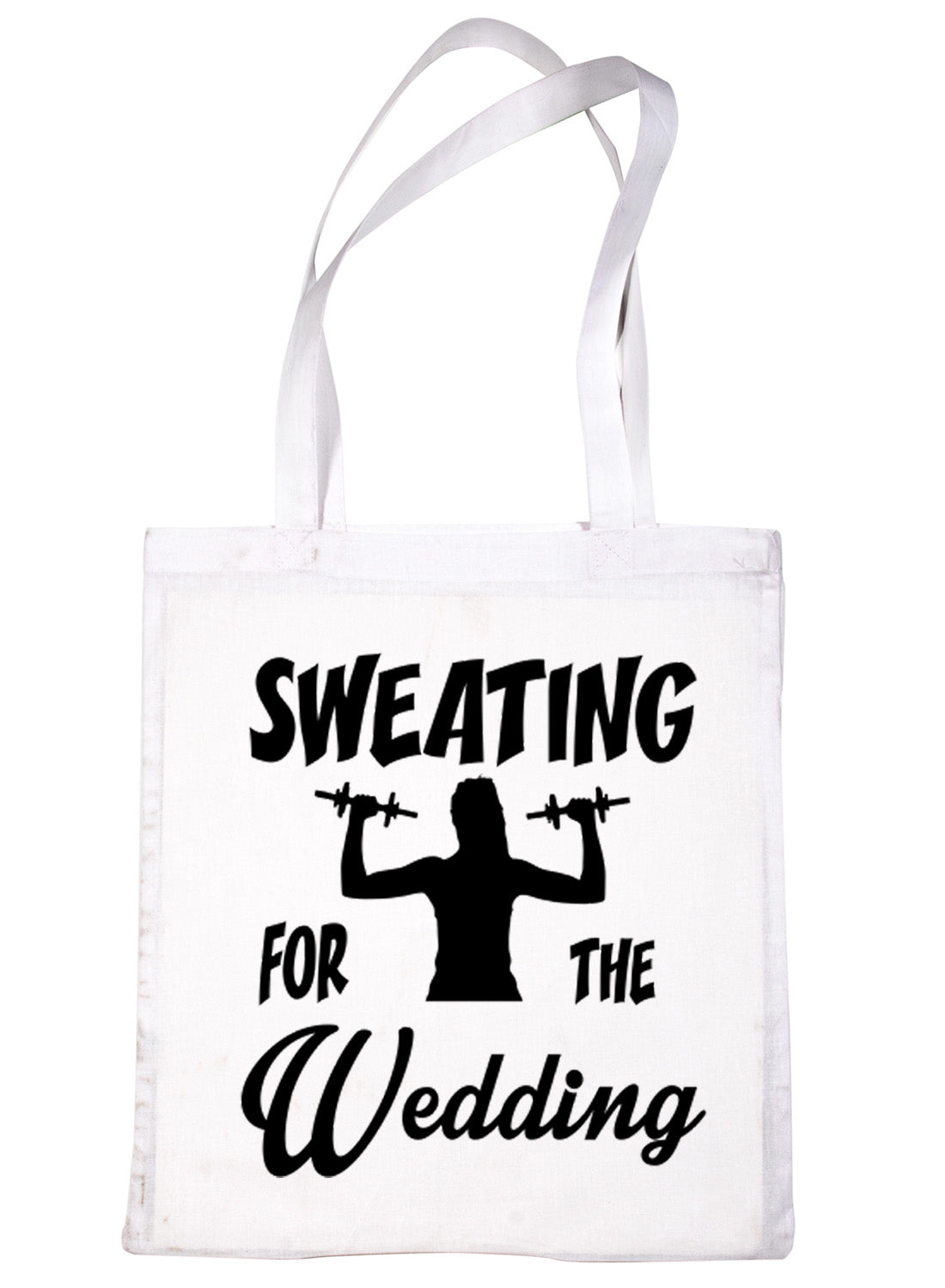 Sweating For The Wedding Hen Party Shopping Tote Bag For Life