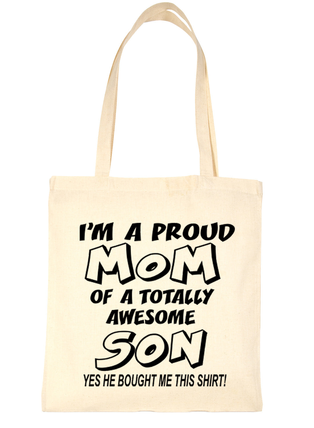 Proud Mom Of Awesome Son Tote Bag For Life