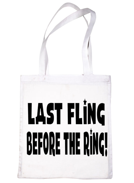 Last Fling Before The Ring Wedding Hen Party Shopping Tote Bag For Life