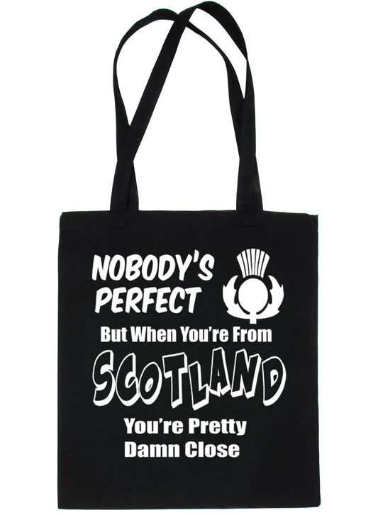 Nobody's Perfect But When You Come From Scotland Shopping Tote Bag For Life