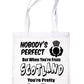 Nobody's Perfect But When You Come From Scotland Shopping Tote Bag For Life