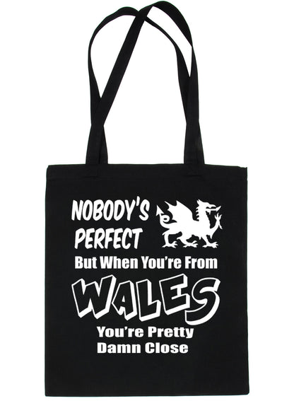 Nobody's Perfect But When You Come From Wales Shopping Tote Bag For Life