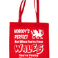 Nobody's Perfect But When You Come From Wales Shopping Tote Bag For Life