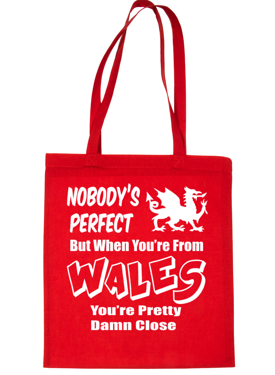 Nobody's Perfect But When You Come From Wales Shopping Tote Bag For Life