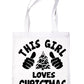 This Girl Loves Christmas Santa Gift Funny Shopping Tote Bag For Life
