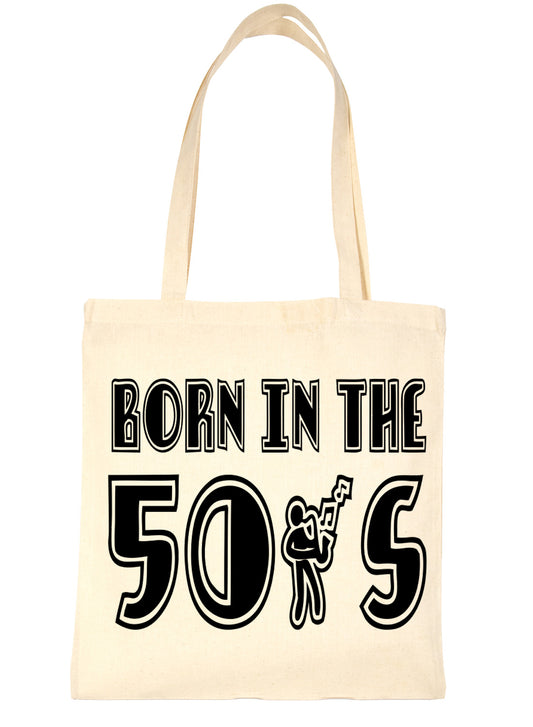 Born In The 50's Birthday Gift Funny Shopping Tote Bag For Life