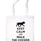Keep Calm and Walk Cocker Spaniel Dog Lover Bag For Life Shopping Tote Bag