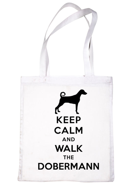 Keep Calm and Walk The Doberman Dog Lover Bag For Life Shopping Tote Bag