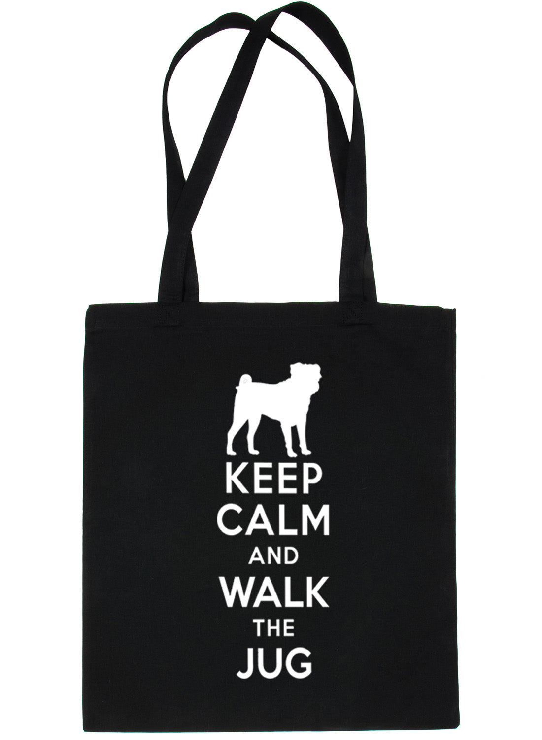 Keep Calm and Walk The Jug Dog Lover Bag For Life Shopping Tote Bag