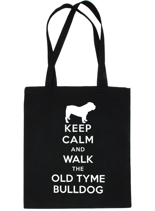 Keep Calm and Walk Old Tyme Bulldog Dog Lover Bag For Life Shopping Tote Bag