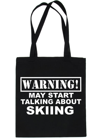 Warning May Talk About Skiing Snowboarding Bag For Life Shopping Tote Bag