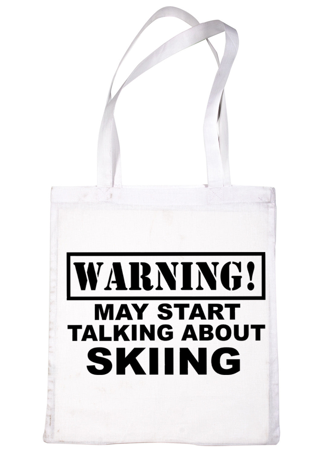 Warning May Talk About Skiing Snowboarding Bag For Life Shopping Tote Bag