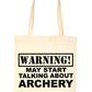 Warning May Talk About Archery Bag For Life Shopping Tote Bag