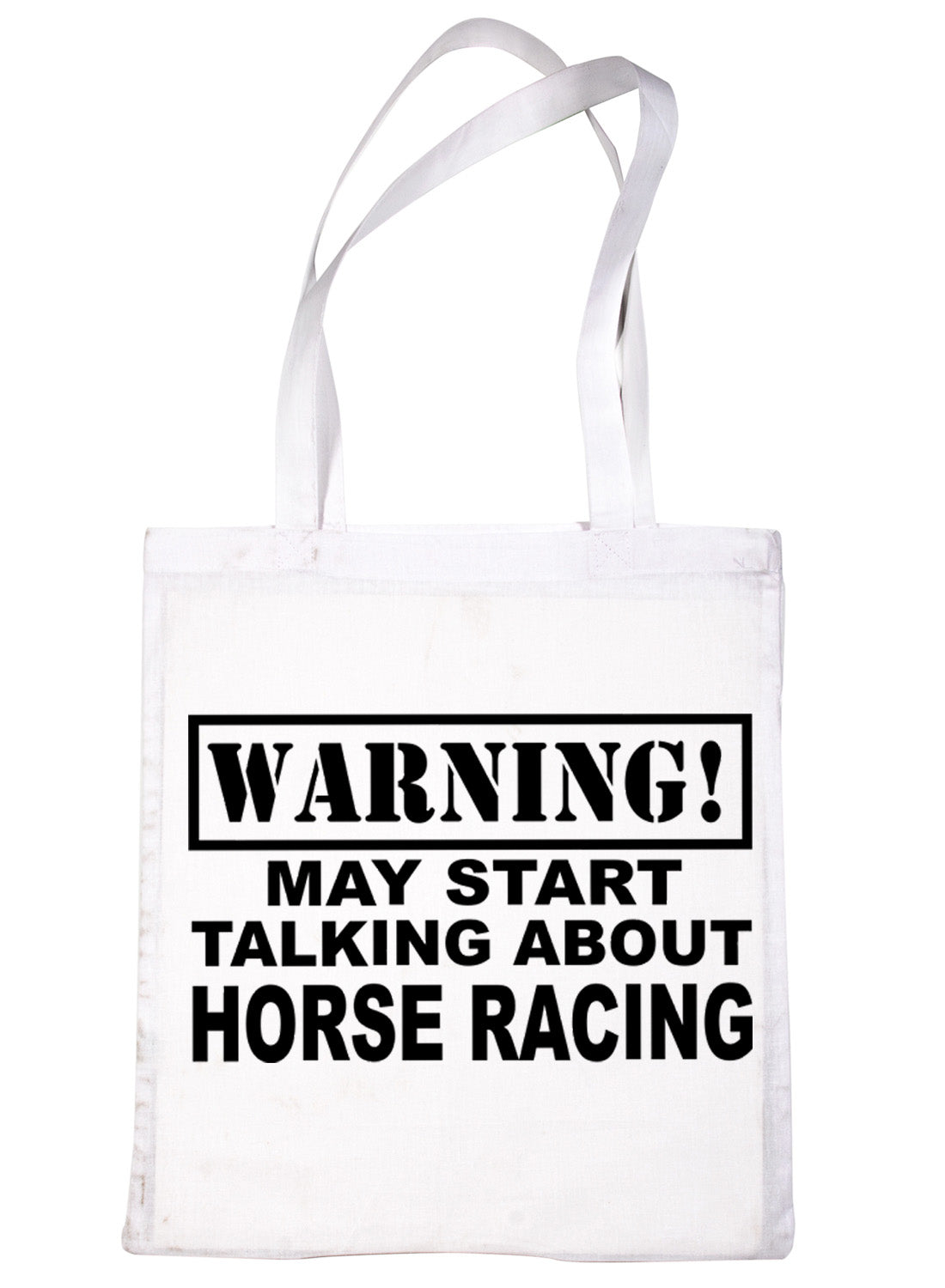 Warning May Talk About Horse Racing Pony Bag For Life Shopping Tote Bag