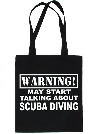 Warning May Talk About Scuba Diving Bag For Life Shopping Tote Bag