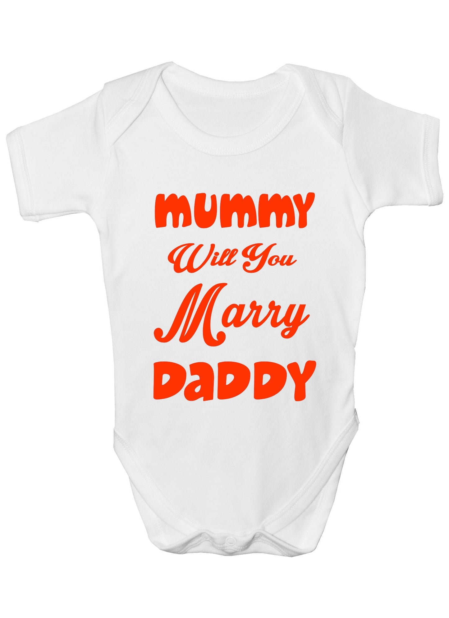 Mummy Will You Marry Daddy Funny Baby Onesie Vest Babygrow