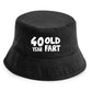 40 Year Old Fart Bucket Hat 40th Birthday Gift For Men & Ladies