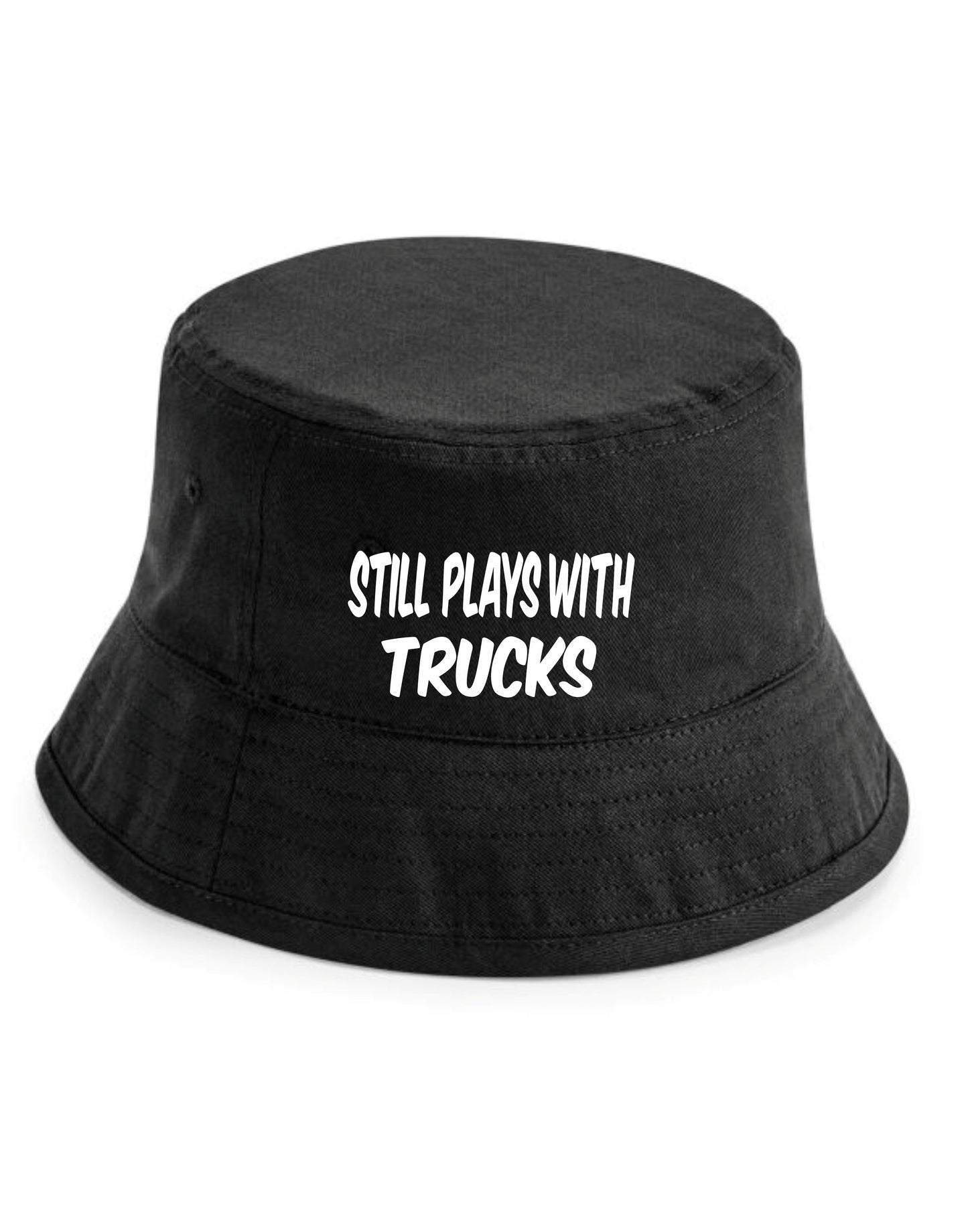 Still Plays With Trucks Bucket Hat Funny Birthday Gift for Men & Ladies