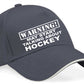 Warning May Talk About Hockey Baseball Cap Sports Lover Gift For Men & Ladies