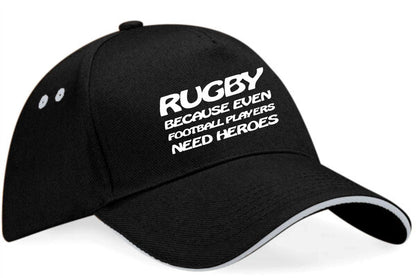 Rugby Footballers Need Hero's Baseball Cap Sport Gift For Men & Ladies