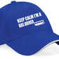 Keep Calm I'm Bus Driver Baseball Cap Funny Birthday Gift For Men & Ladies