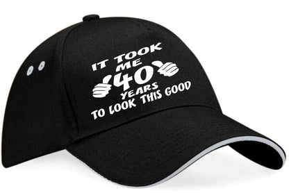 It Took 40 Years Look This Good Baseball Cap 40th Birthday Gift For Men & Women