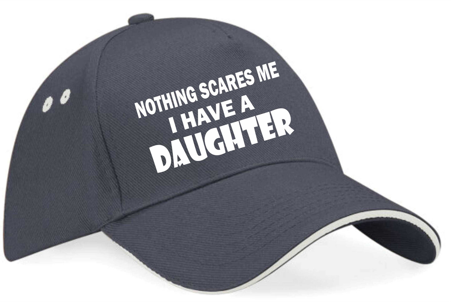 Nothing Scares Me I Have A Daughter Baseball Cap Birthday Gift For Men