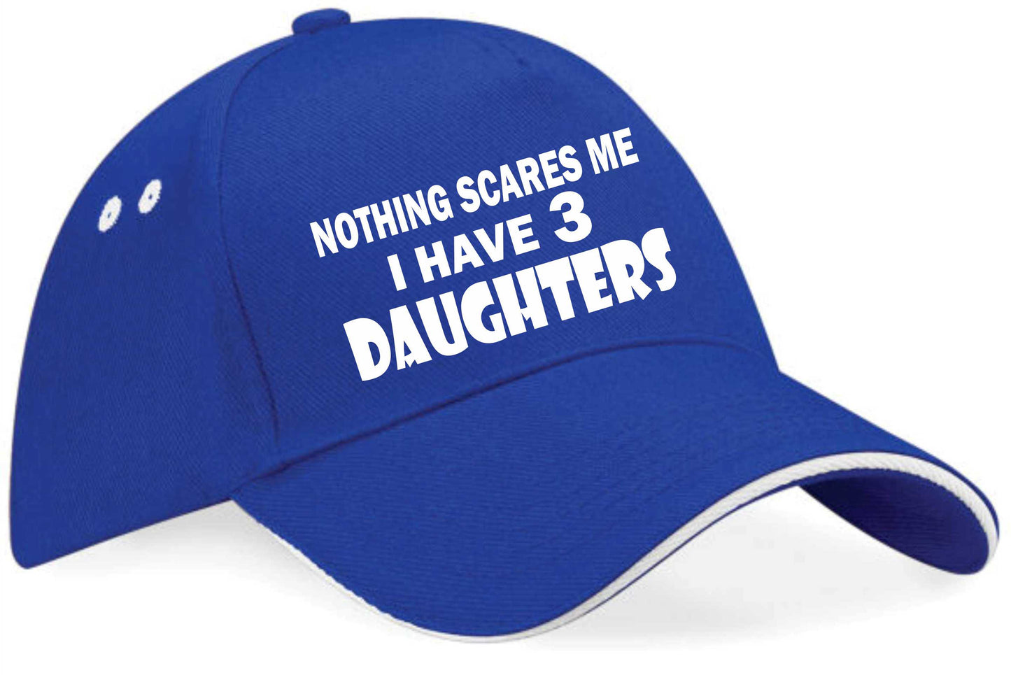 Nothing Scares Me I Have 3 Daughters Baseball Cap Birthday Gift For Men