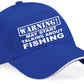 Warning May Talk About Fishing Baseball Cap Sport Lovers Gift For Men & Ladies