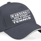 Warning May Talk About Tennis Baseball Cap Sport Lovers Gift For Men & Ladies